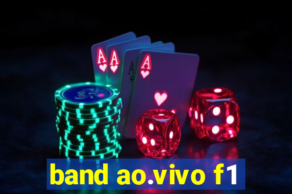 band ao.vivo f1